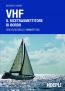 VHF. Il ricetrasmettitore di bordo