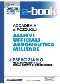 Accademia di Pozzuoli - Allievi Ufficiali Aeronautica Militare