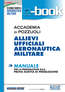 Accademia di Pozzuoli - Allievi Ufficiali Aeronautica Militare - Manuale