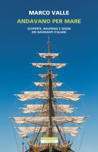Andavano per mare