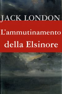 L'ammutinamento della Elsinore