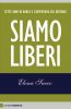 Siamo liberi