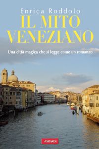 Il mito veneziano