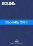 Raccolta Bolina 2015