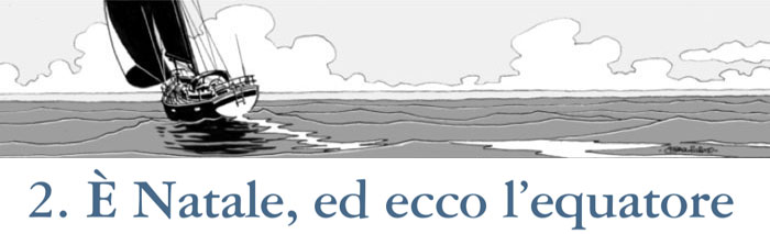 Solo in Oceano Atlantico. Cap. 2