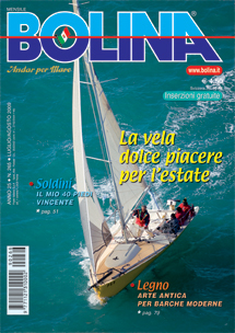 È in edicola Bolina 
di luglio-agosto!