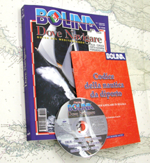 Ecco il Portolano
di Bolina
"Dove Navigare"