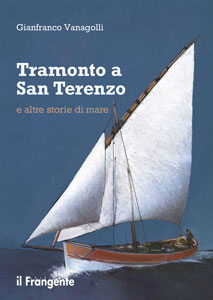 Tramonto a San Terenzo 
e altre storie di mare