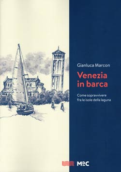 Libri: Venezia in barca