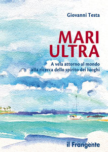 "Mari Ultra": la vela e i luoghi