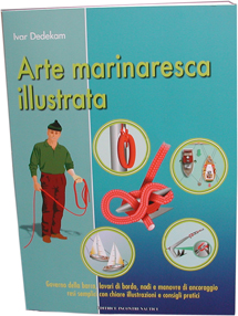 Arte Marinaresca Illustrata 
il manuale 
che mancava