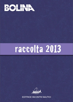 Bolina digitale: ecco la raccolta del 2013