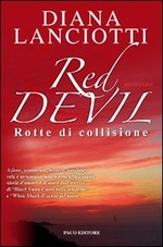 Red Devil. Rotte di collisione