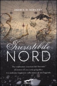 Irresistibile Nord