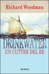 Drinkwater. Un cutter del re