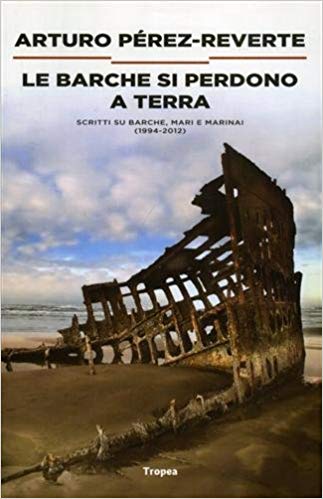 Le barche si perdono a terra