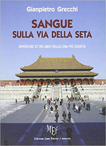 Sangue sulla via della seta
