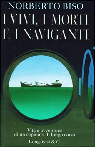 I vivi, i morti e i naviganti 
