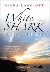 White shark. Il senso del mare