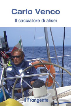 Carlo Venco, il cacciatore di Alisei