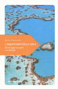 L' inquietudine delle isole