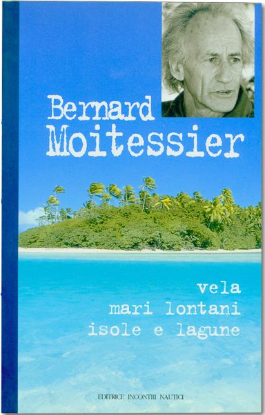 Vela, mari lontani, isole e lagune