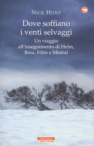 Dove soffiano i venti selvaggi